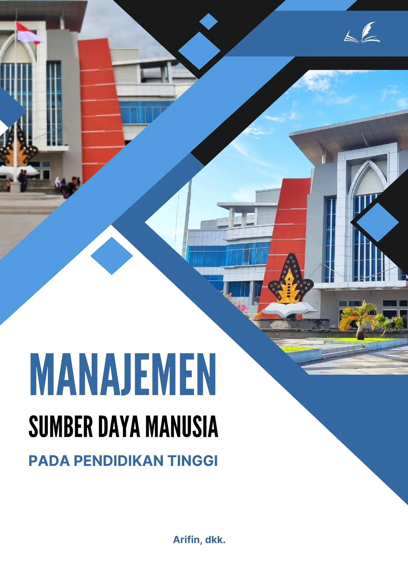 Sampul buku Manajemen SDM Perguruan Tinggi  Pendekatan Praktis Dalam Pengelolaan Mutu Pendidikan Tinggi