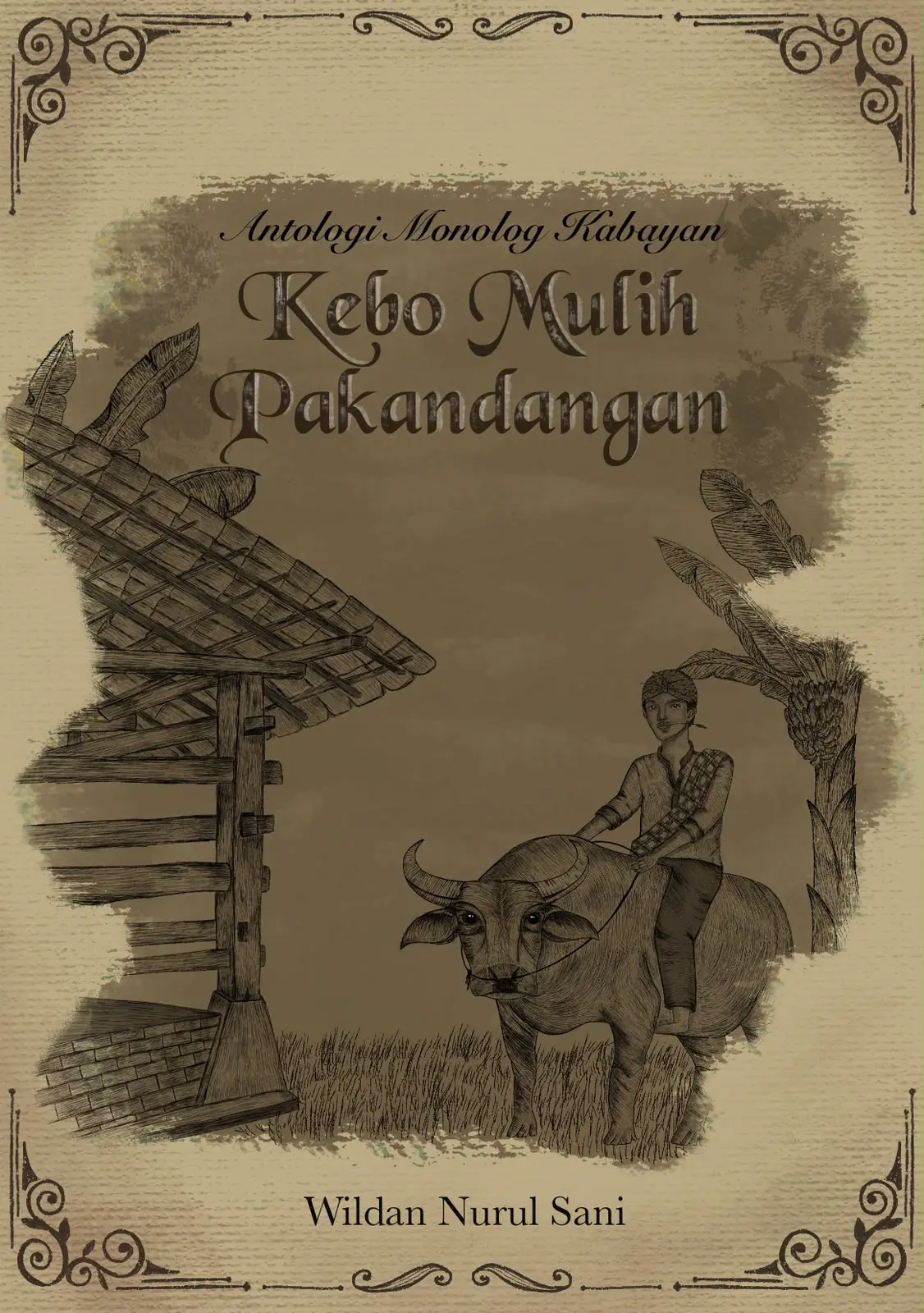 Sampul buku Kebo Mulih Pakandangan