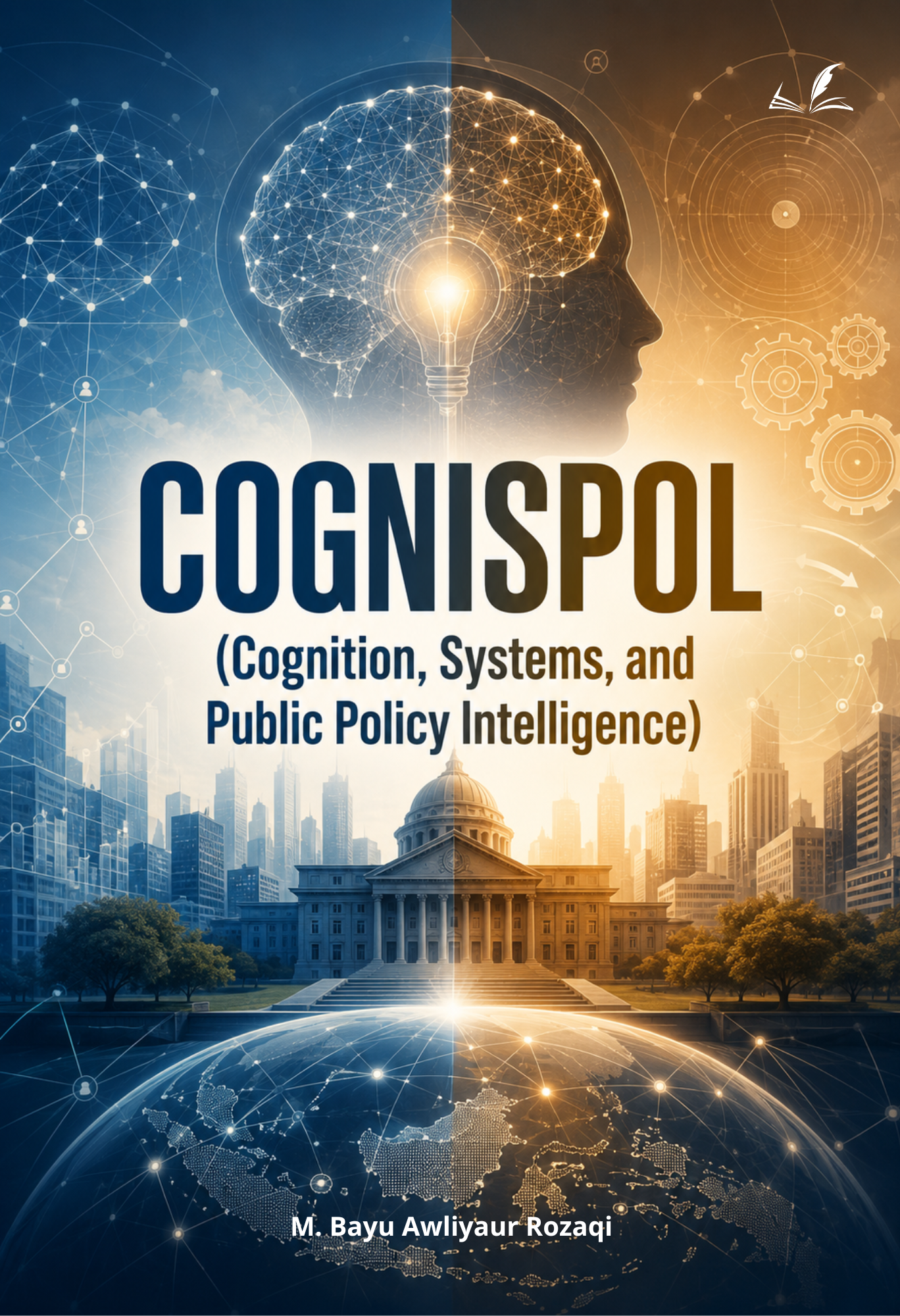 Cover Buku COGNISPOL (Cognition, Systems, and Public Policy Intelligence)