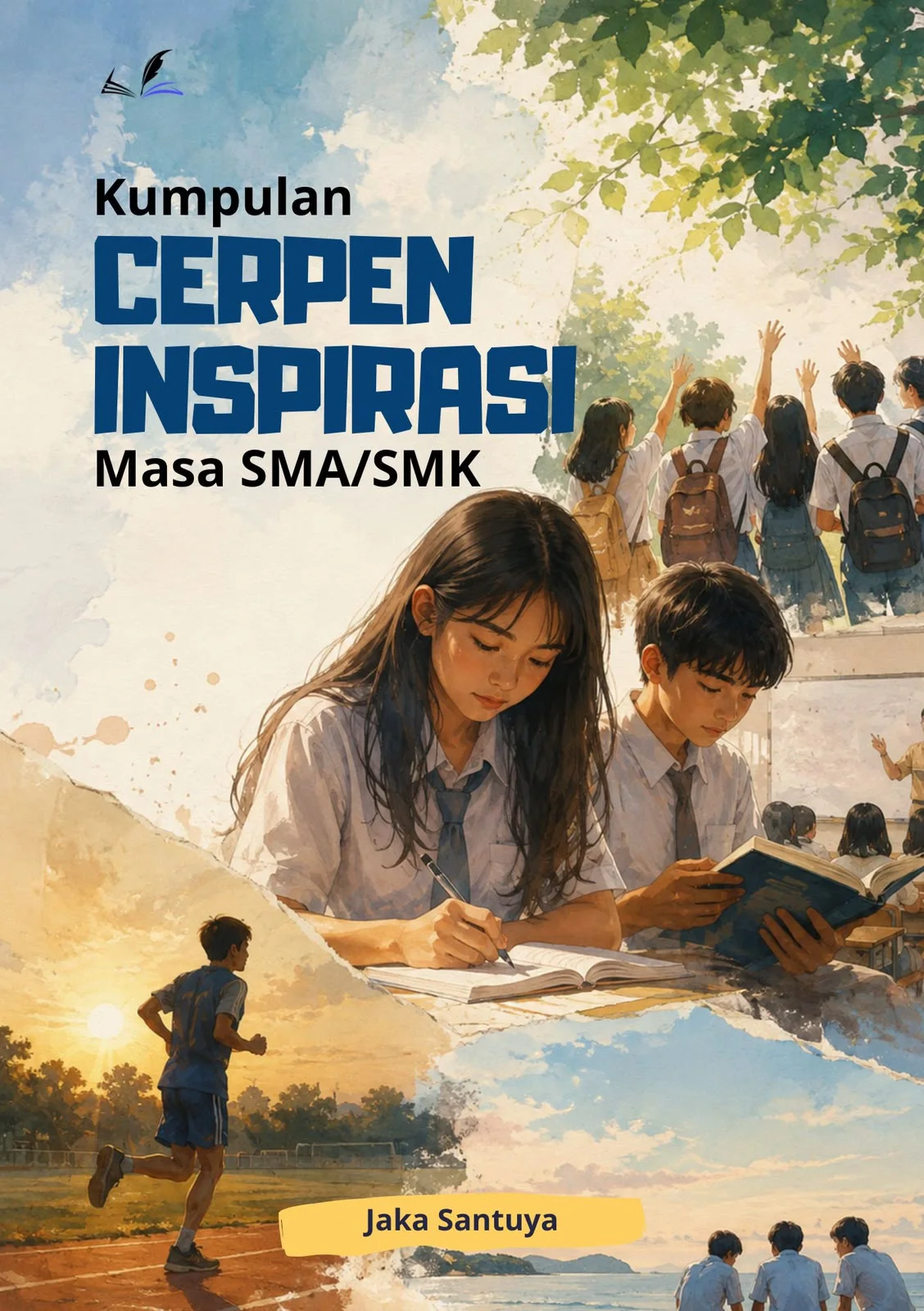 Sampul buku Kumpulan Cerpen Inspirasi Masa SMA/SMK