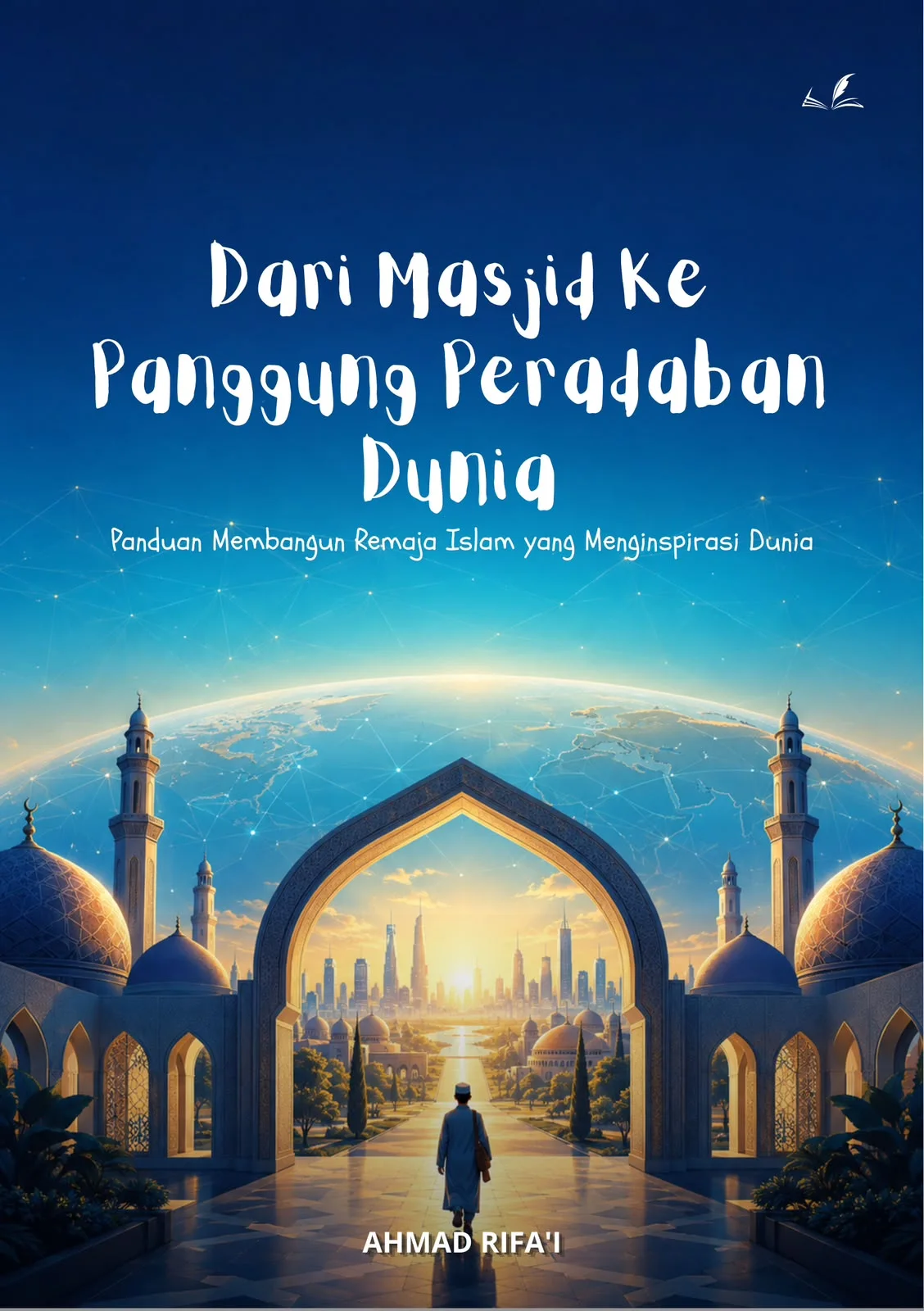 Sampul buku Dari Masjid Ke Panggung Peradaban